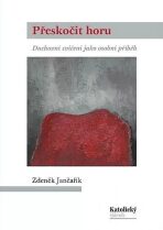 Přeskočit horu - Zdeněk Jančařík