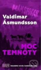 Moc temnoty - Valdimar Ásmundsson, ...