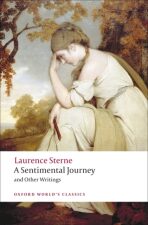 A Sentimental Journey and Other Writings - Laurence Sterne