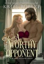 A Worthy Opponent: A Dark Fairy Tale Romance - Katee Robert