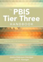 The PBIS Tier Three Handbook - Jessica Djabrayan Hannigan