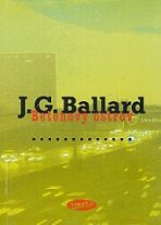 Betonový ostrov - J.G. Ballard