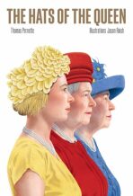 The Hats of the Queen - Thomas Pernette