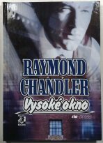 Vysoké okno - Raymond Chandler