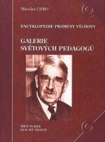 Galerie světových pedagogů III. - dvacáté století - Miroslav Cipro