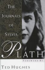 The Journals of Sylvia Plath - Sylvia Plathová