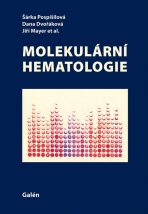 Molekulární hematologie - Dana Dvořáková, ...