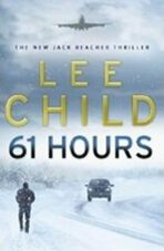 61 Hours - Lee Child