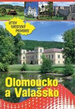 Olomoucko a Valašsko Ottův turistický průvodce - 