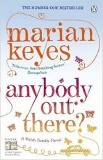 Anybody Out There? - Marian Keyes