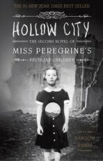 Hollow City - The Second Novel of Miss Peregrine´s Peculiar Children - Ransom Riggs