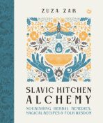 Slavic Kitchen Alchemy - 