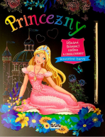 Princezny - úžasná škrábací knižka a omalovánky - 