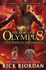 The House of Hades - Heroes of Olympus - Rick Riordan