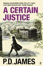 A Certain Justice - Phylis Dorothy Jamesová