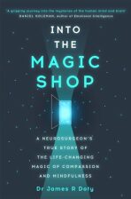 Into the Magic Shop - James R. Doty