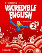 Incredible English 2 Activity Book (2nd) - Sarah Phillips