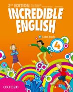 Incredible English 4 Class Book (2nd) - Sarah Phillips