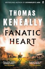 Fanatic Heart - Thomas Keneally