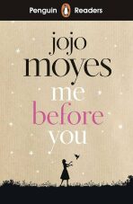 Penguin Readers Level 4: Me Before You (Defekt) - Jojo Moyes
