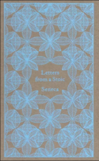 Letters from a Stoic: Epistulae Morales Ad Lucilium (Defekt) - Lucius Annaeus Seneca