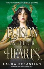 Poison In Their Hearts - Laura Sebastianová