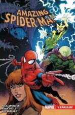 Amazing Spider-Man 6 - V zákulisí - Nick Spencer