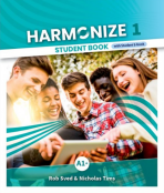Harmonize Student's Book 1 - Nicholas Tims,Rob Sved