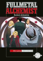 Fullmetal Alchemist 26: Ocelový alchymista - Hiromu Arakawa