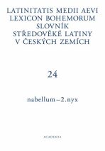 Slovník středověké latiny v českých zemích III / I-N / Latinitatis medii aevi lexicon Bohemorum - Pavel Nývlt,Zuzana Silagiová