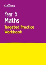 Year 5 Maths Targeted Practice Workbook: Ideal for use at home (Collins KS2 Practice) - 