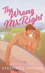 The Wrong Mr Right - Stephanie Archer