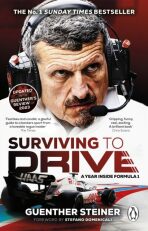 Surviving to Drive - Guenther Steiner