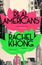 Real Americans - Rachel Khongová