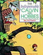 Indispensable Calvin and Hobbe - Bill Watterson