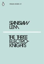 The Three Electroknights - Stanisław Lem
