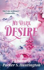 My Dark Desire - L.J. Shen,Parker S. Huntington