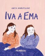 Iva a Ema - Aneta Navrátilová