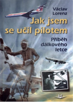 Příběh dálkového letce - Jiří Plachý
