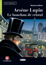 Arsène Lupin Le bouchon de cristal - Maurice Leblanc