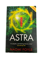 Astra (Defekt) - Naomi Foyle
