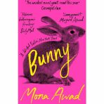 Bunny (Defekt) - Mona Awad