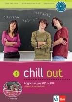 Chill out 1 (A1-A2) – učeb. s prac. seš. - Carla Tkadlečková, ...
