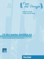 Fit fürs Goethe-Zertifikat: A2 Deutschprüfung Für Erwachsene - Frauke van der Werff, ...