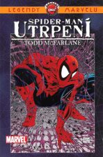 Spiderman: Utrpení - Todd McFarlane