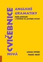 Cvičebnice anglické gramatiky Nová (Defekt) - Tomáš Gráf,Sarah Peters