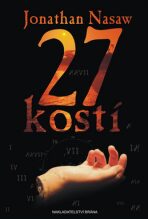 27 kostí - Jonathan Nasaw