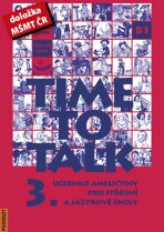 Time to talk 3 - kniha pro studenty - Tomáš Gráf,Sarah Peters