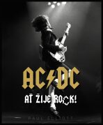 AC/DC: Ať žije rock! - Paul Elliott