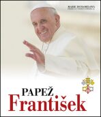 Papež František: 50 faksimilií dokumentů - Marie Duhamelová